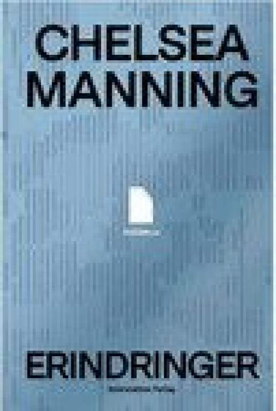 README.txt: Erindringer | Chelsea Manning | Språk: Dansk