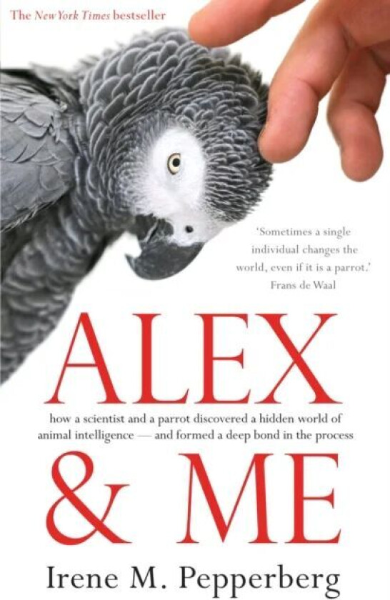 Alex & Me av Irene M. Pepperberg