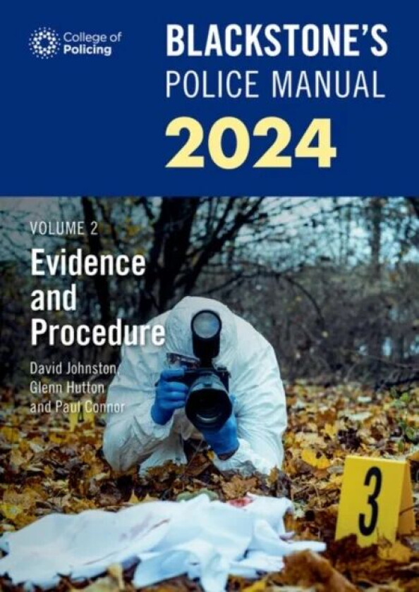 Blackstone's Police Manuals Volume 2: Evidence and Procedure 2024 av Hutton , Johnston