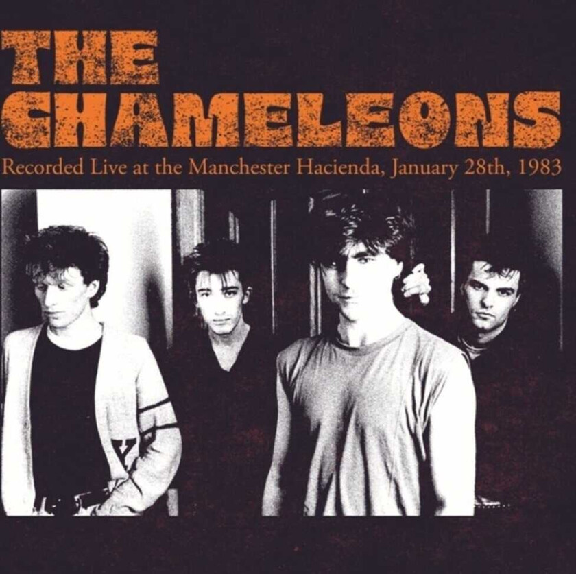 The Chameleons Recorded Live At The Manchester Hacienda 1/28/83 LP/Vinyl