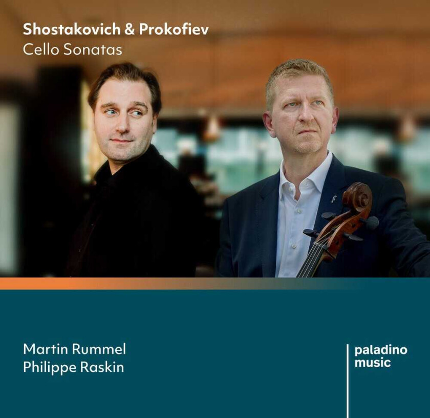 Martin Rummel, Philippe Raskin Shostakovich & Prokofiev: Cello Sonatas CD