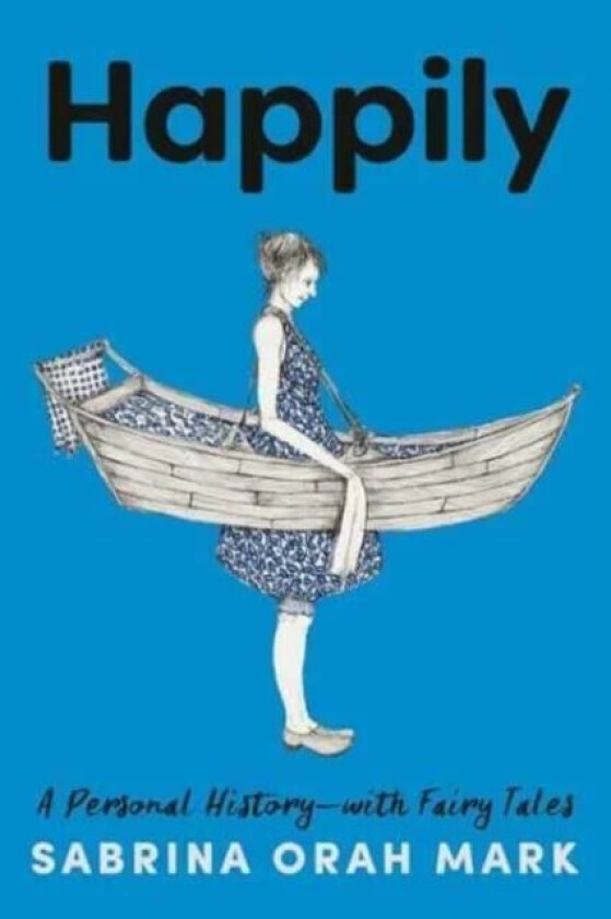 Happily av Sabrina Orah Mark