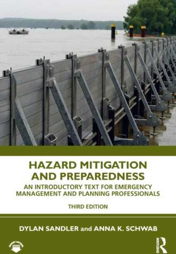 Hazard Mitigation and Preparedness An Introductory Text for Emergency Management and Planning Professionals