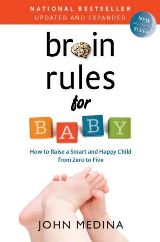Brain Rules for Baby (Updated and Expanded) av John Medina