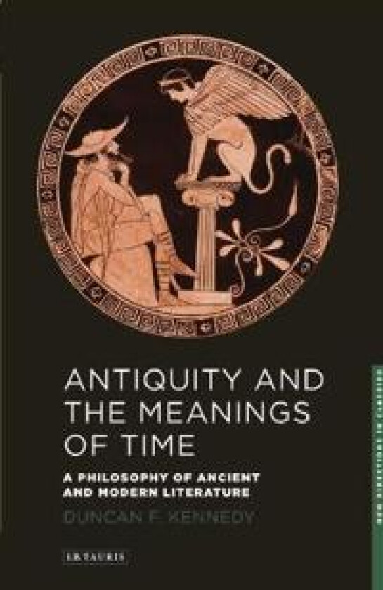 Antiquity and the Meanings of Time
