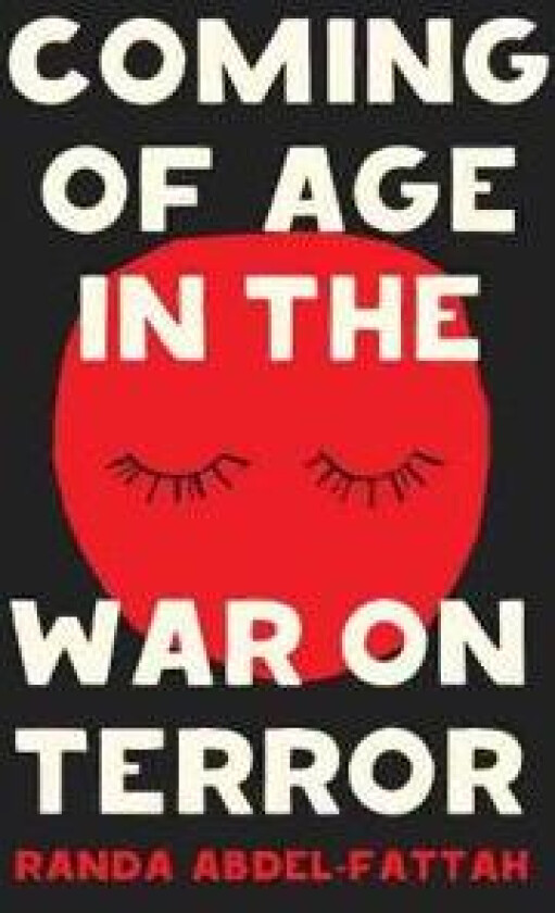 Coming of Age in the War on Terror