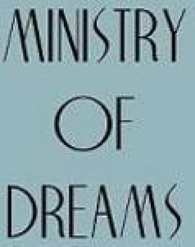 Ministry of Dreams