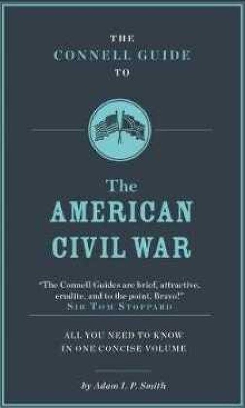 The Connell Guide To The American Civil War