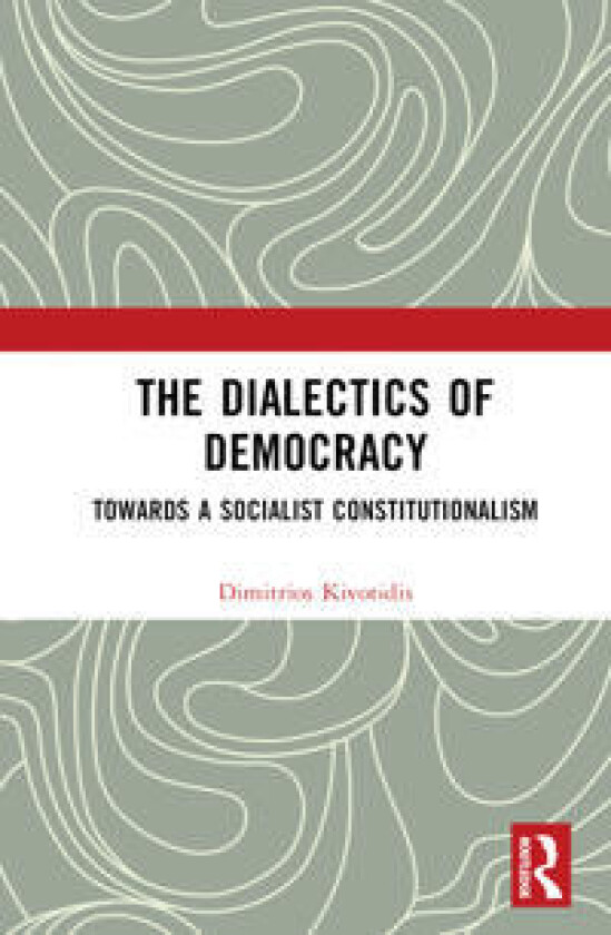 The Dialectics of Democracy