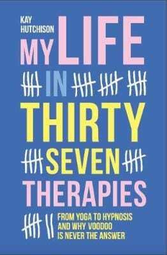 My Life in 37 Therapies
