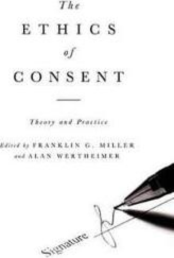 The Ethics of Consent