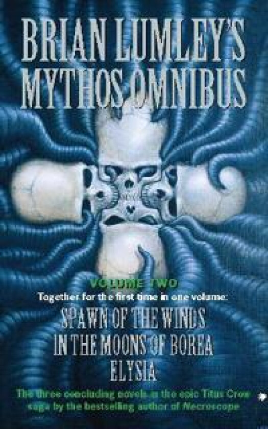 Brian Lumley's Mythos Omnibus II