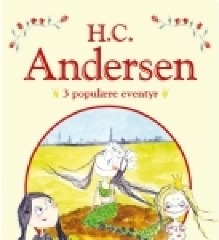 H. C. Andersen - 3 populære eventyr Rød | H.C.Andersen | Språk: Dansk