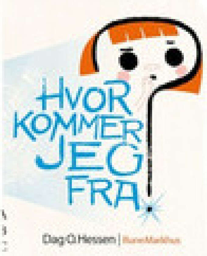 Hvor kommer jeg fra? | Dag O. Hessen | Språk: Dansk