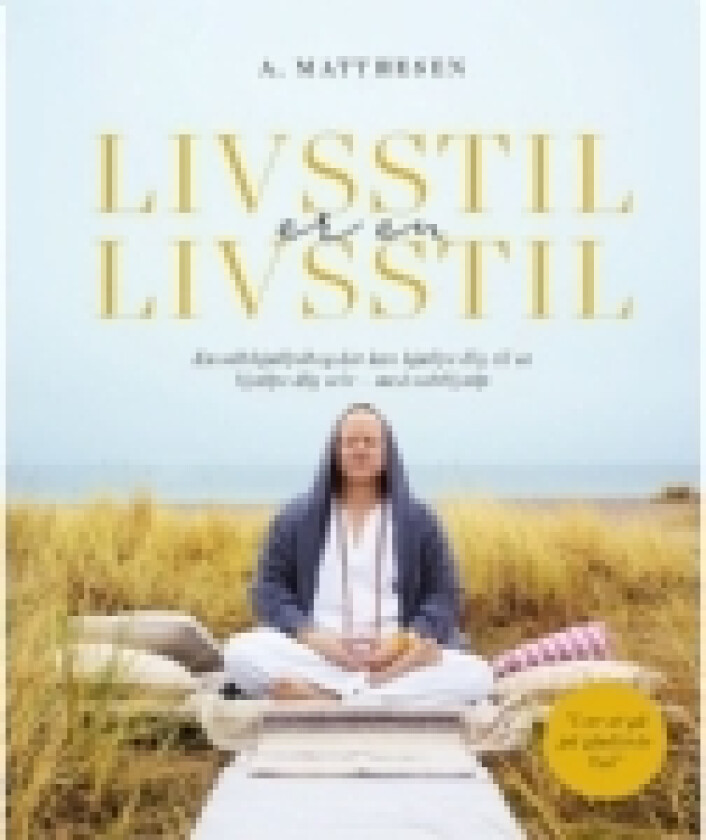 Livsstil er en livsstil | Anders Matthesen | Språk: Dansk