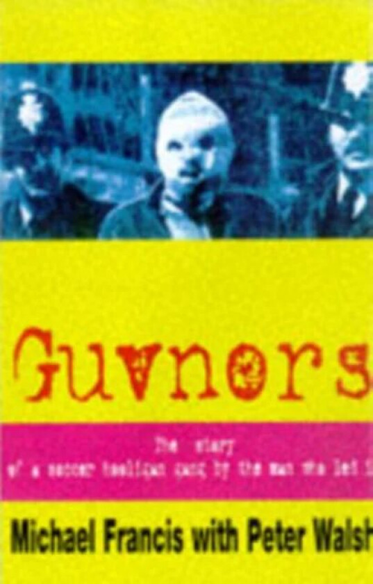 Guvnors av Michael Francis, Peter Walsh