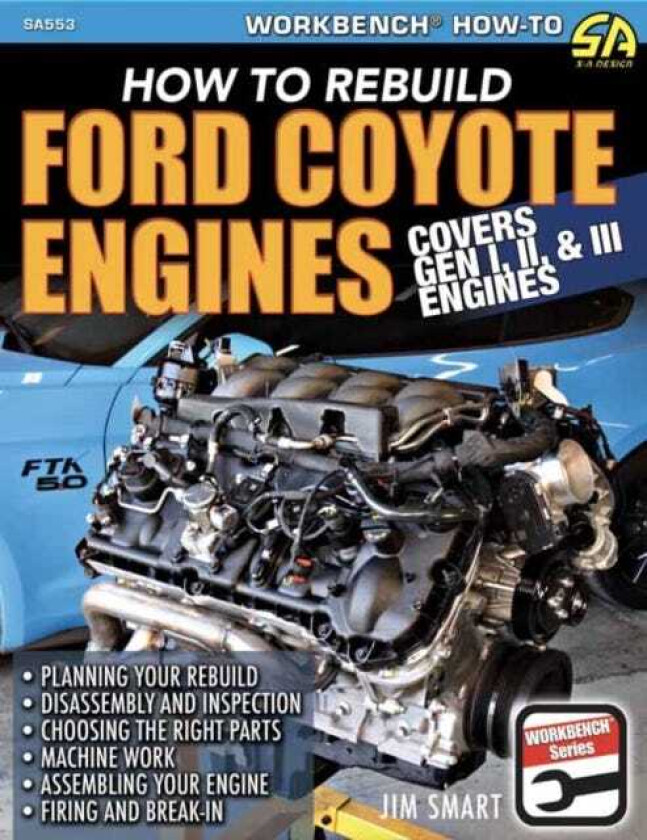 Ford Coyote Engines How to Rebuild