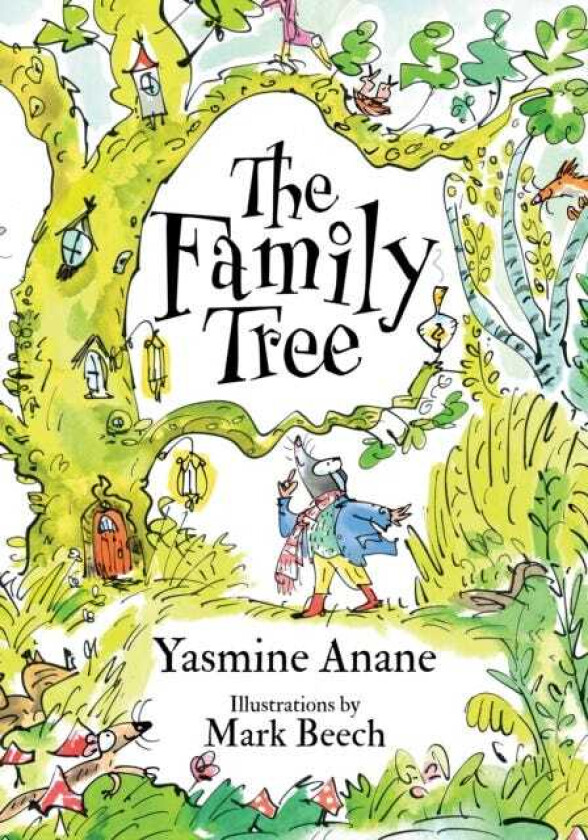 The Family Tree A Book about the Bonds We Build and the Love We Share with Those Around Us