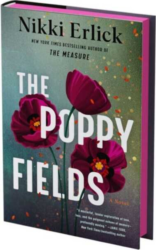 The Poppy Fields (Deluxe Limited Edition) A Novel