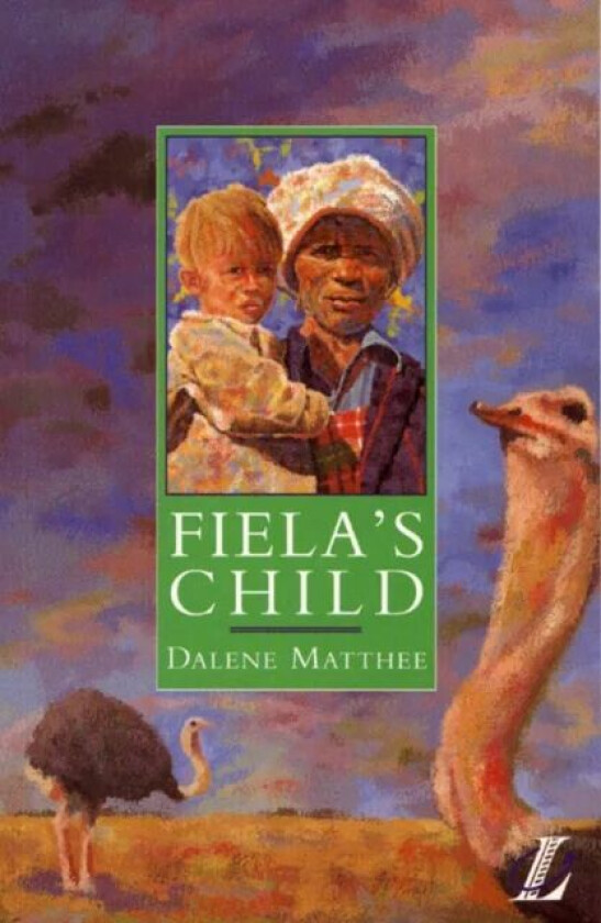 Fiela's Child av Dalene Matthee, Roy Blatchford, Cathy Poole