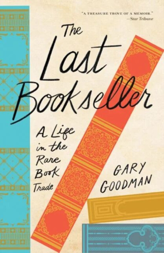 The Last Bookseller av Gary Goodman