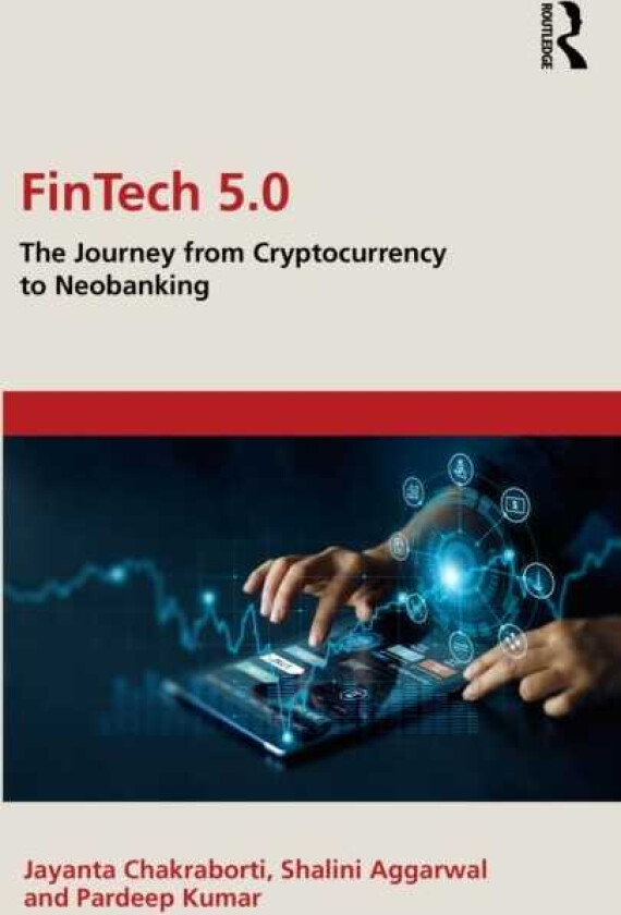 FinTech 5.0 The Journey from Cryptocurrency to Neobanking