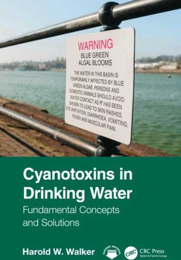 Cyanotoxins in Drinking Water Fundamental Concepts and Solutions