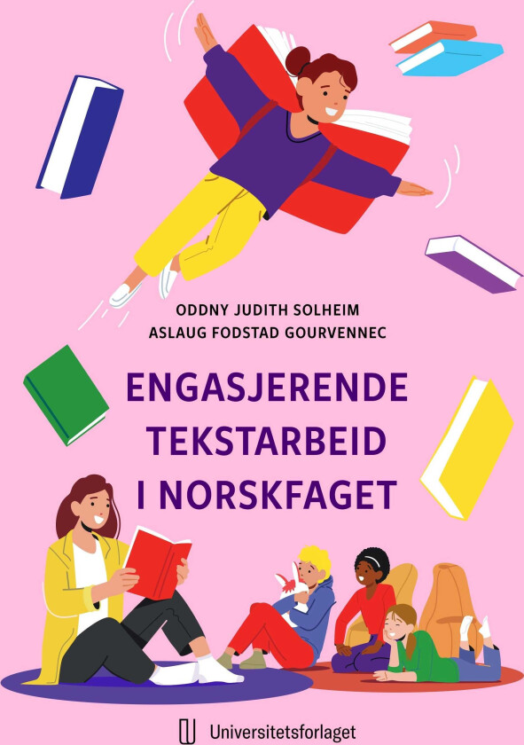 Engasjerende tekstarbeid i norskfaget