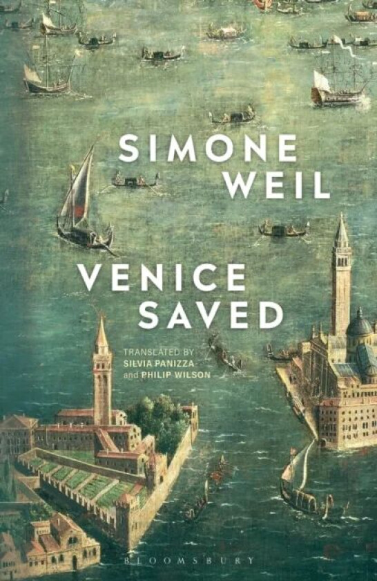 Venice Saved av Simone Weil