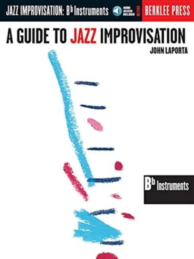 A Guide to Jazz Improvisation av John Laporta