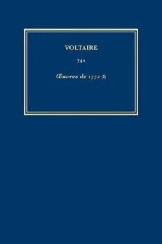 Complete Works of Voltaire 74A av Voltaire