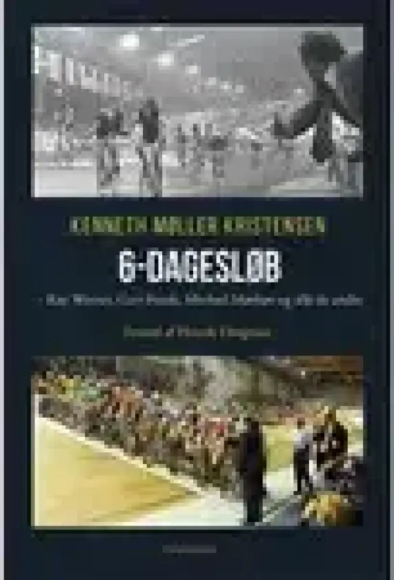 6-dagesløb | Kenneth Møller Kristensen | Språk: Dansk