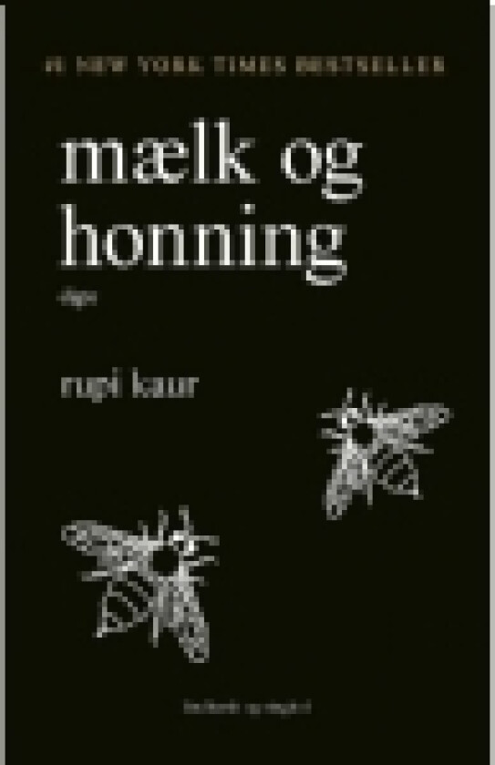 mælk og honning | Rupi Kaur | Språk: Dansk