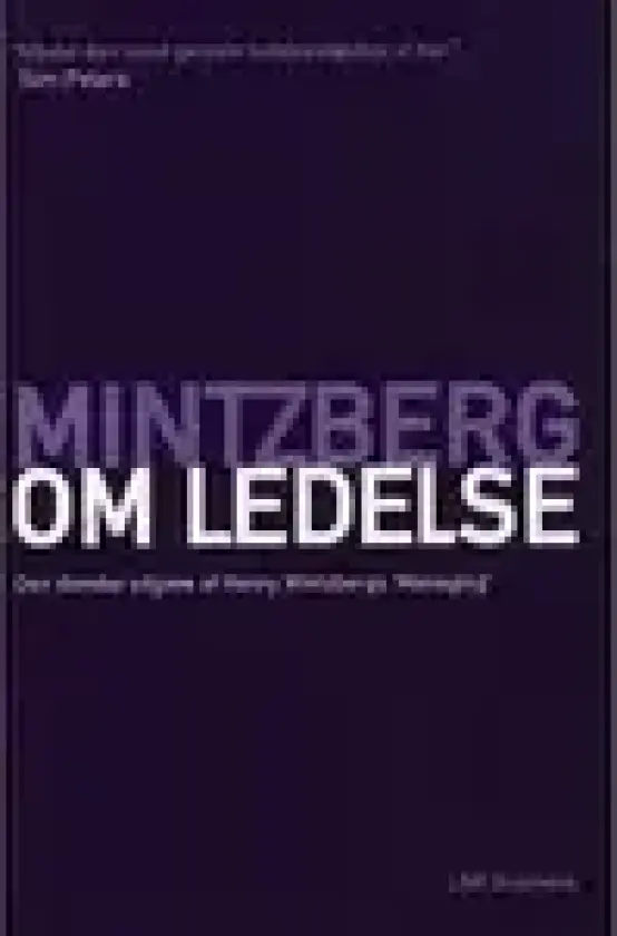 Mintzberg om ledelse | Henry Mintzberg | Språk: Dansk