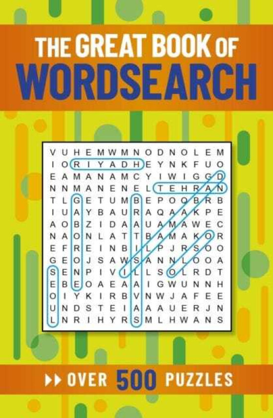 The Great Book of Wordsearch Over 500 Puzzles