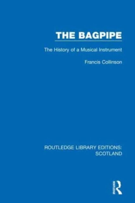 The Bagpipe av Francis Collinson