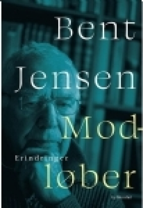 Modløber | Bent Jensen | Språk: Dansk