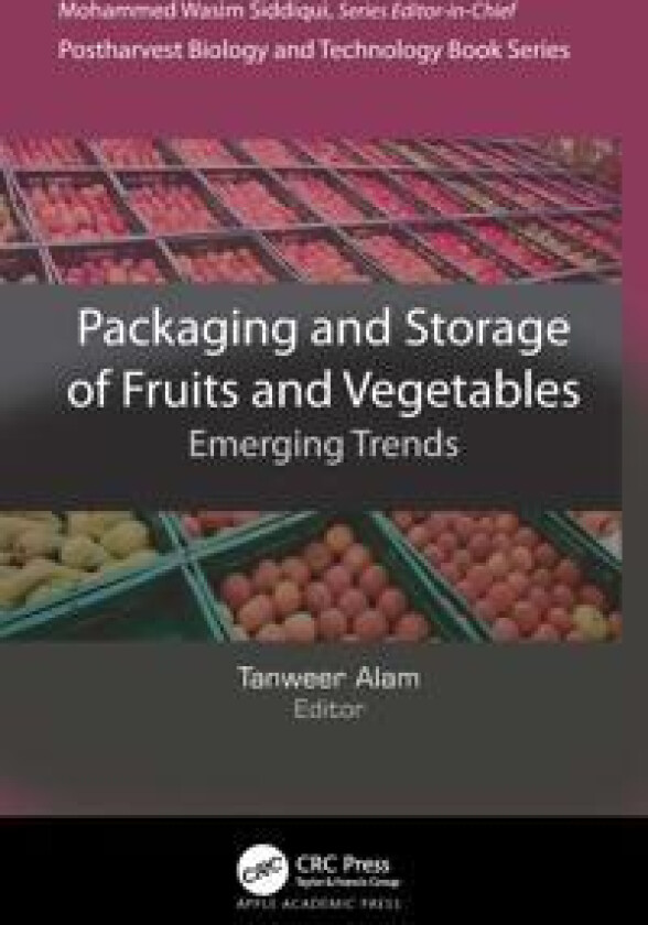 Packaging and Storage of Fruits and Vegetables