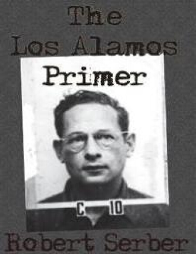 The Los Alamos Primer