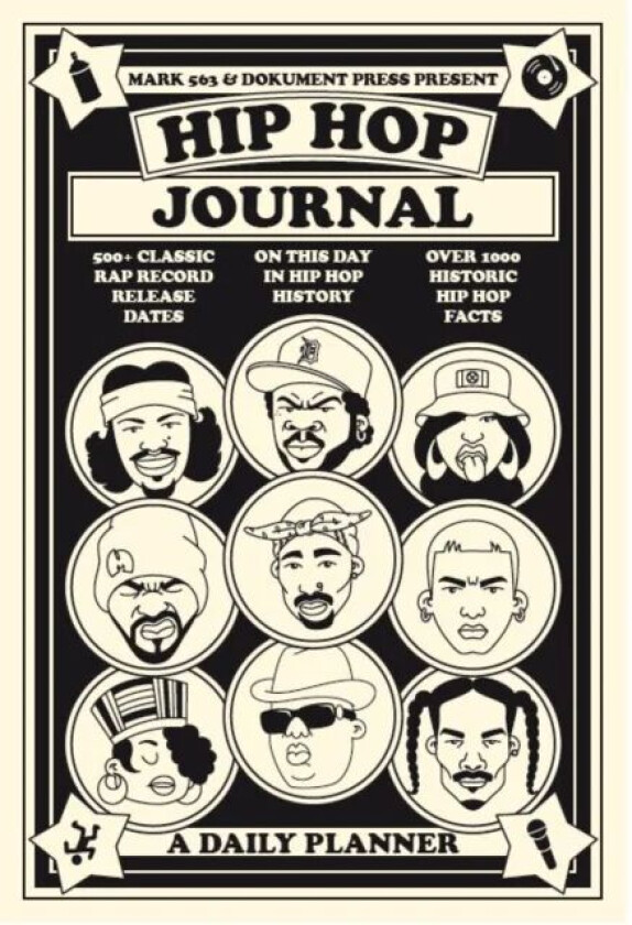Hip Hop Journal: A Daily Planner av Mark 563, Bjorn Almqvist