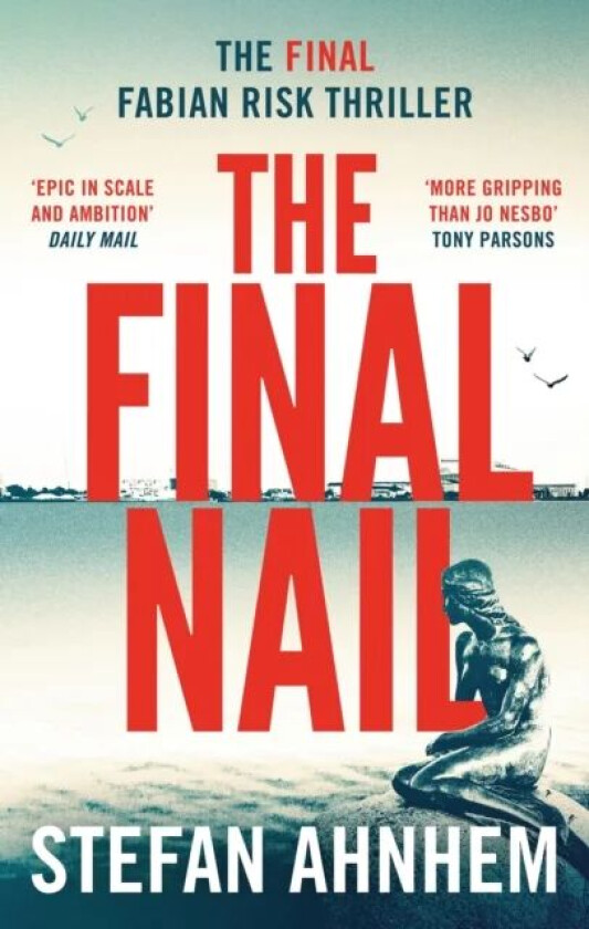 The Final Nail av Stefan Ahnhem