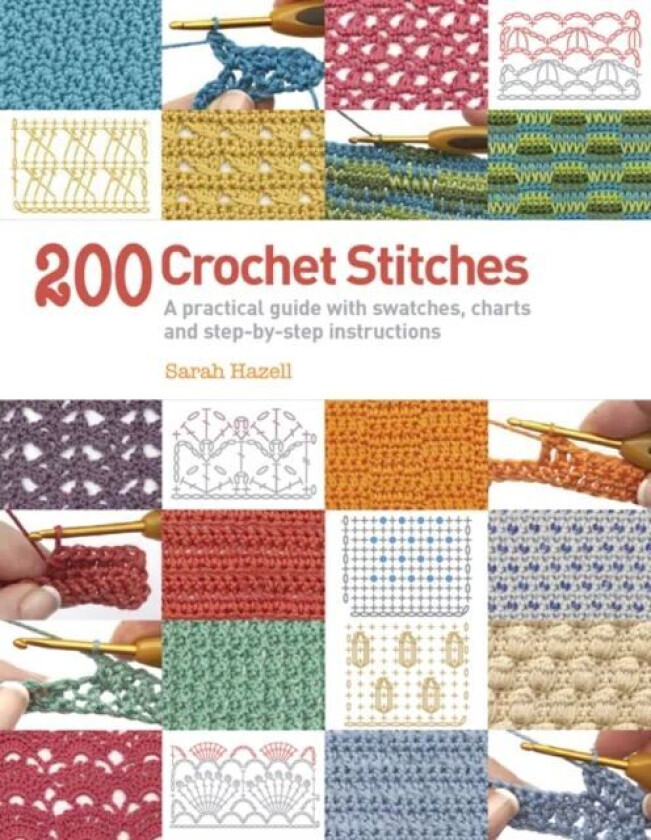 200 Crochet Stitches av Sarah Hazell
