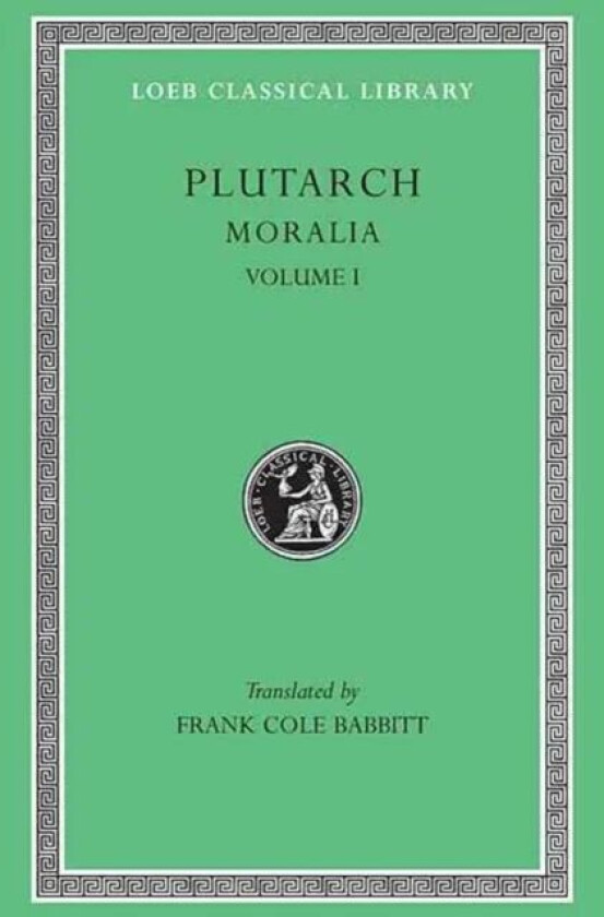 Moralia, I av Plutarch