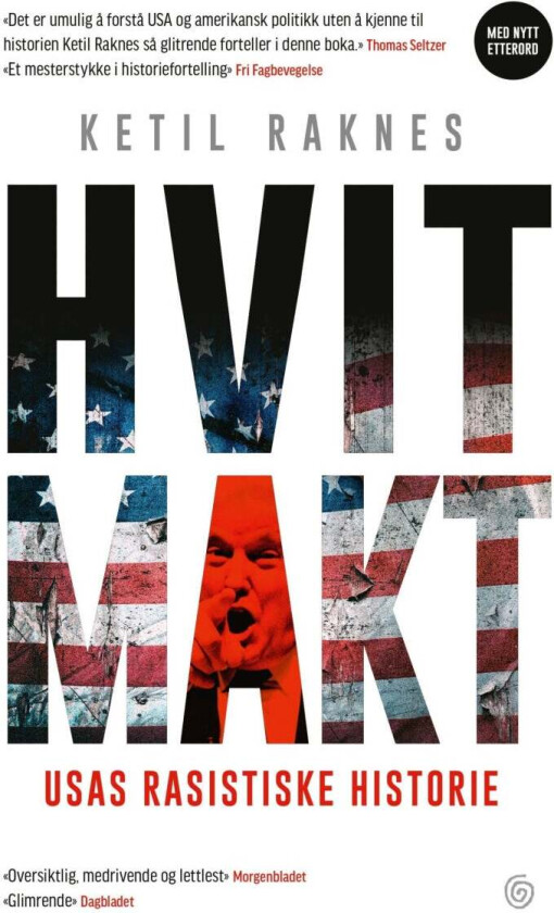 Hvit makt av Ketil Raknes