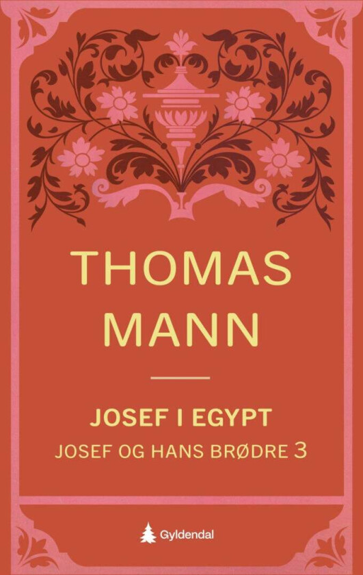 Josef i Egypt av Thomas Mann