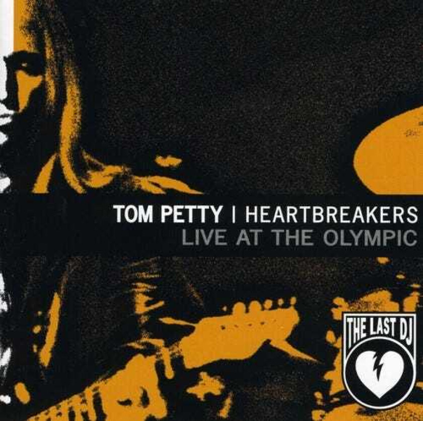 Tom Petty Live At The Olympic: Last Dj & More (ep) CD