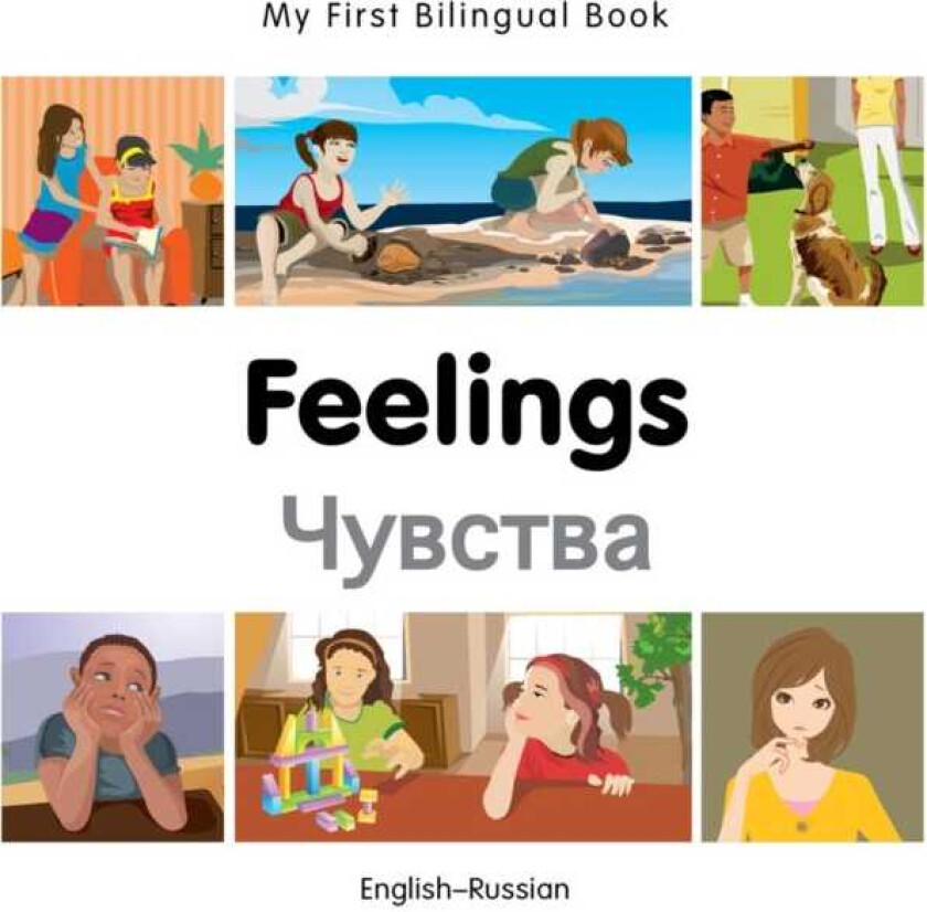 My First Bilingual Book Feelings (EnglishRussian)