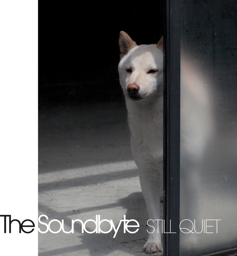 The Soundbyte Still Quiet CD