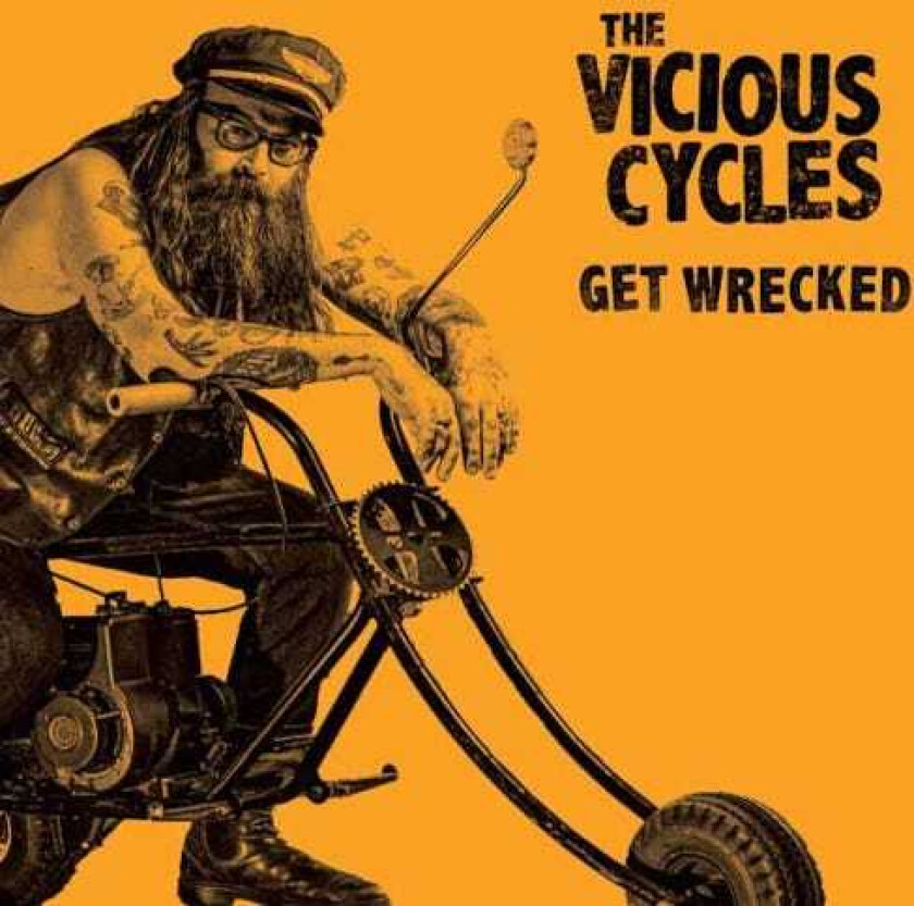 The Vicious Cycles Get Wrecked LP/Vinyl