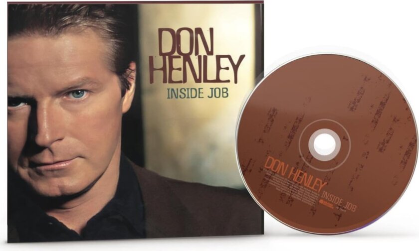 Don Henley Inside Job CD